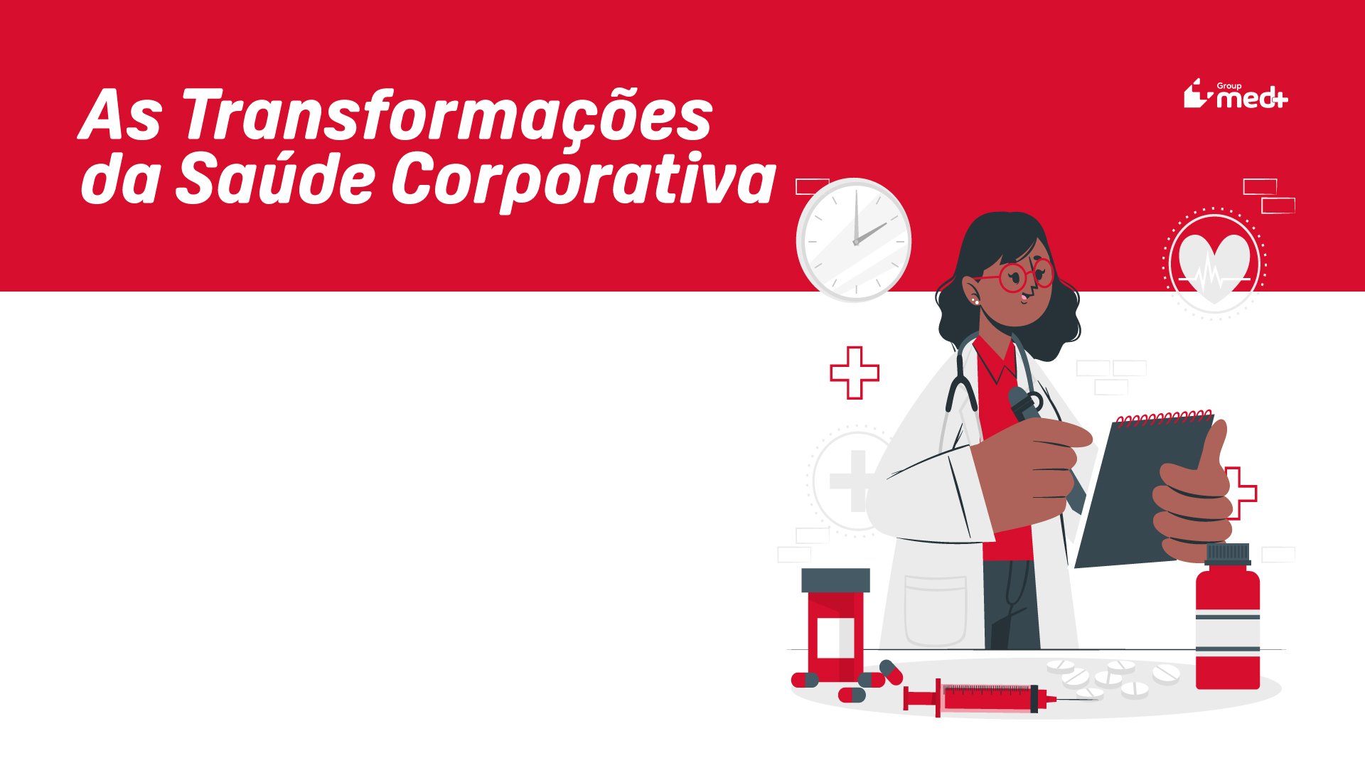 Grupo Med+ lança E-book gratuito sobre Saúde corporativa